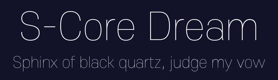 S-Core Dream by Kim, Dong-Kwan — Sans Serif Font — thumbnail 2