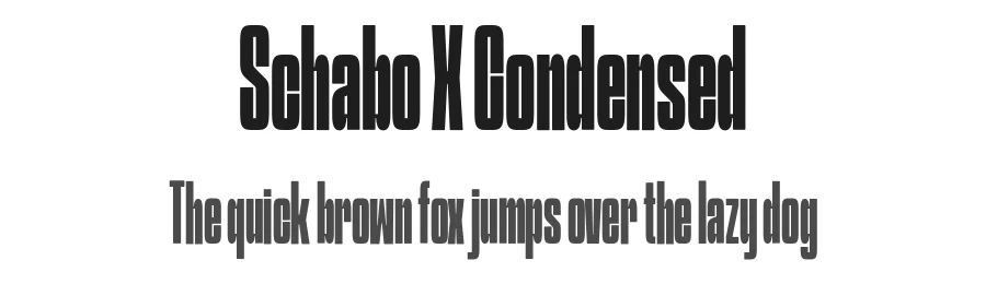 Schabo X Condensed by Tom Robin Karlsson β Sans Serif Font