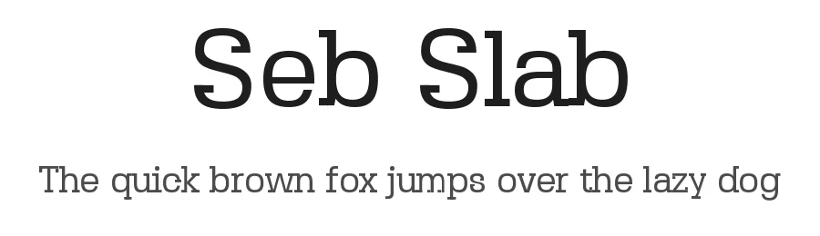 Seb Slab by Tapiwanashe Garikayi — Slab Serif Font