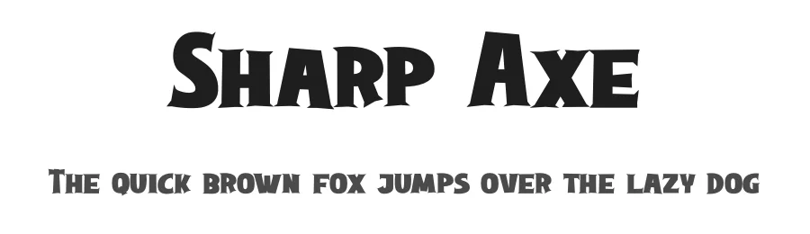 Sharp Axe by PINISIART Team — Display Font