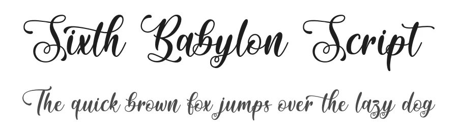 Sixth Babylon Script by Typhoon Type - Suthi Srisopha — Script Handwritten Font