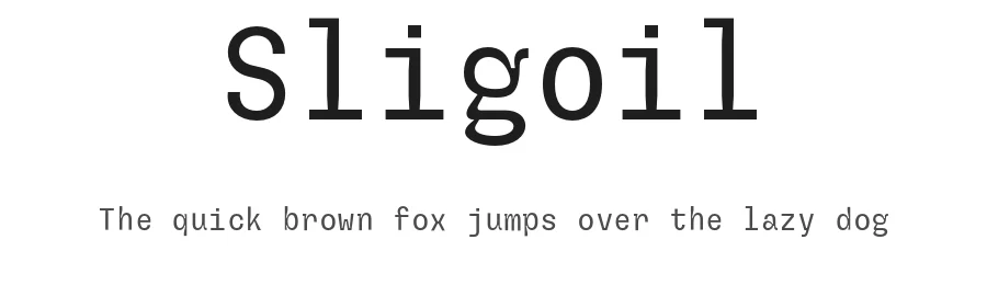 Sligoil by Ariel Martín Pérez — Sans Serif Font