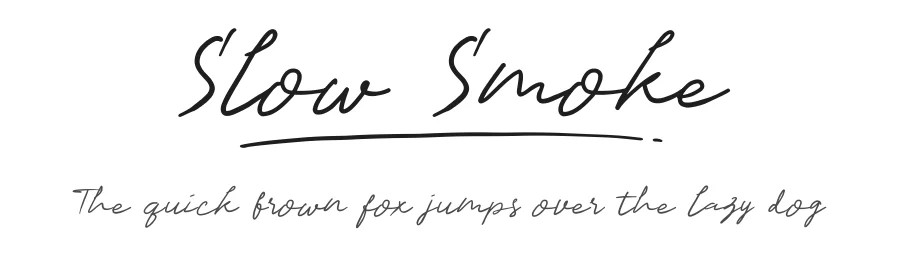 Slow Smoke by AHMAD FASHIHULLISAN β Script Handwritten Font