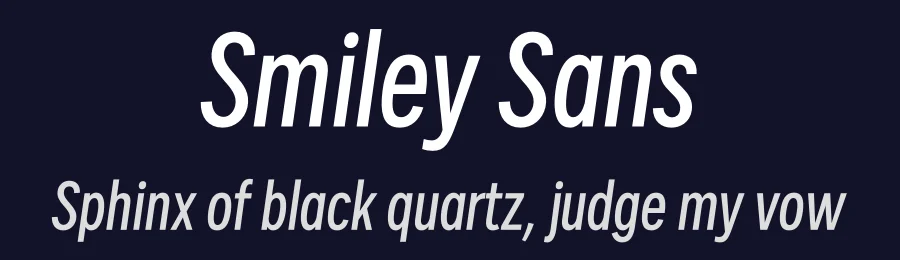 Smiley Sans by oooooohmygosh, Nagisa Chen, Janine Sui, Heda Shi, Jian Li — Sans Serif Font — thumbnail 2