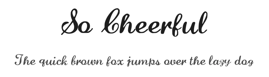 So Cheerful — Script Handwritten Font