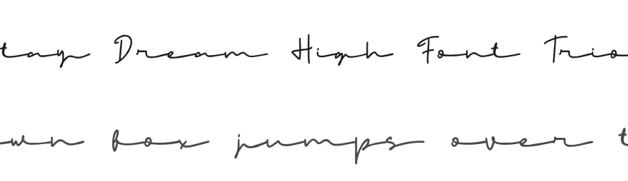 Stay Dream High Font Trio by Lettersweet — Script Handwritten Font