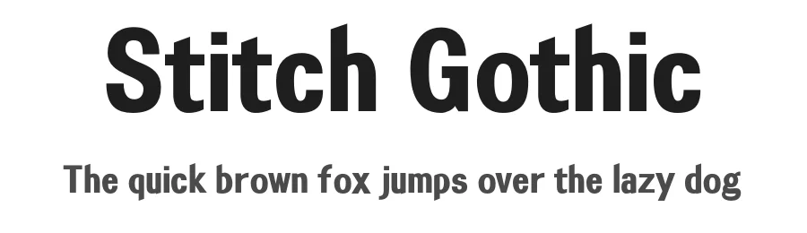 Stitch Gothic — Sans Serif Font