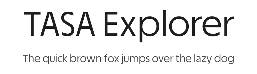 TASA Explorer by Weizhong Zhang — Sans Serif Font