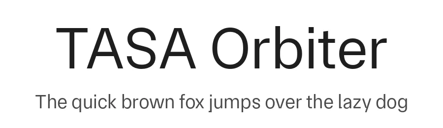TASA Orbiter by Weizhong Zhang — Sans Serif Font