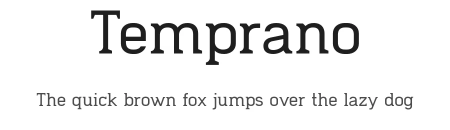 Temprano by Sergio Navarro — Slab Serif Font