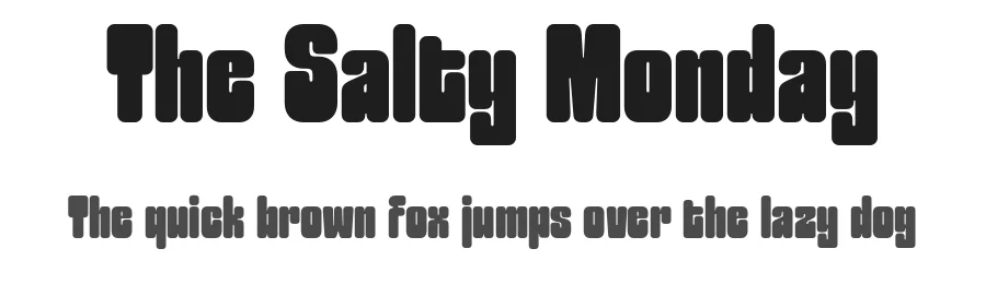 The Salty Monday by Jolicia Type — Display Font