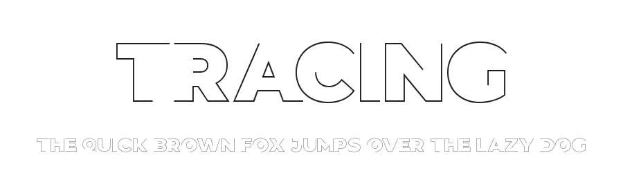 Tracing — Display Font