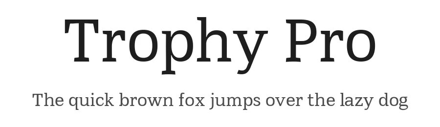 Trophy Pro by Claudia Ashly Brenan Alexandra Rafael — Serif Font