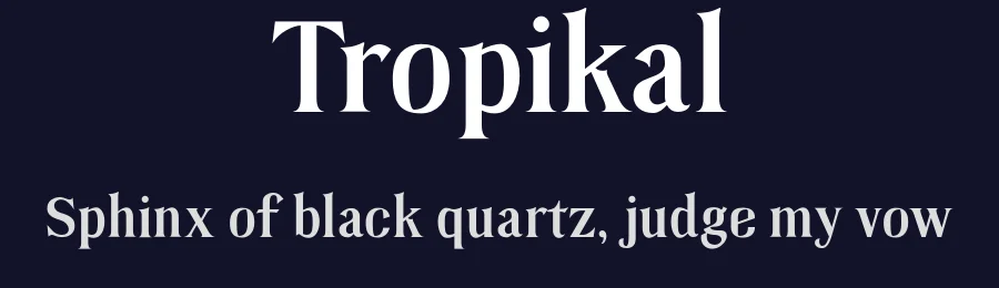 Tropikal by Gabriel Reyes — Serif Font — thumbnail 2