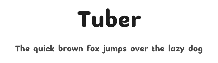 Tuber — Sans Serif Font