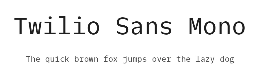 Twilio Sans Mono by Lucas Sharp and Huw Williams — Sans Serif Font