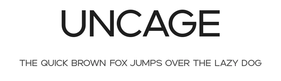 Uncage