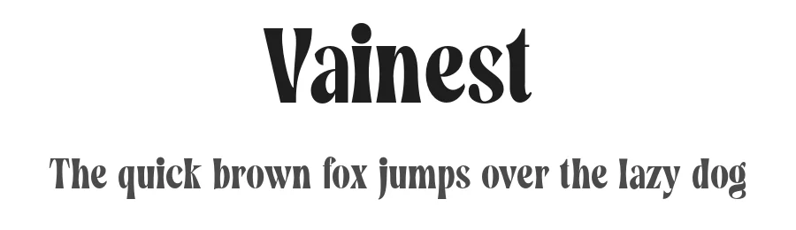 Vainest by khaidir — Display Font