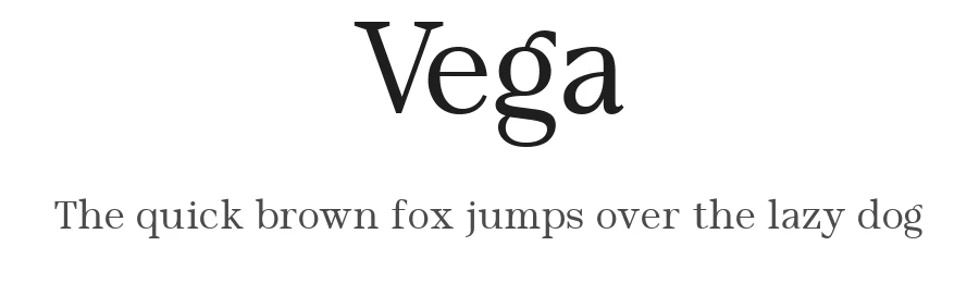 Vega — Serif Font
