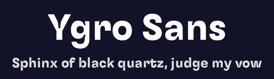 Ygro Sans by Jan Burchiellaro Falinski — Sans Serif Font — thumbnail 2