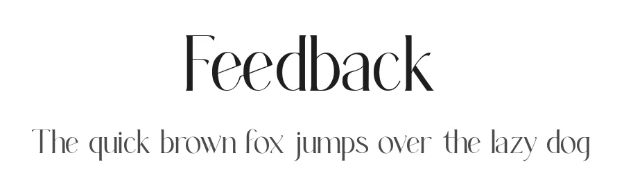 Feedback by zamjump — Sans Serif Font