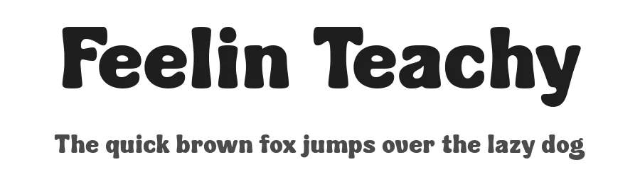 Feelin Teachy by HansCo — Decorative Font