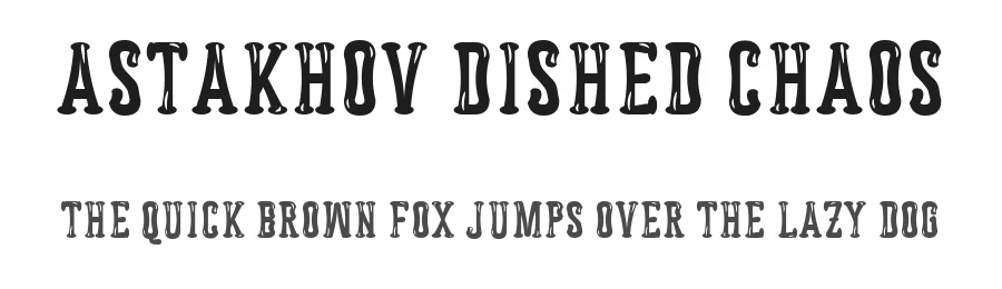 Astakhov Dished ChAoS by Dmitry Astakhov 2017. Russia, Penza. — Display Font