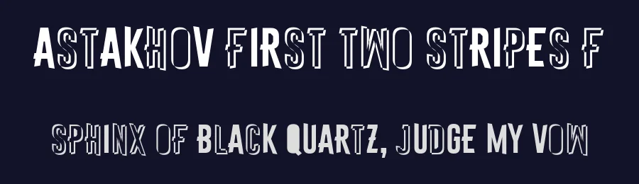 Astakhov First Two Stripes F by Dmitry Astakhov 2017. Russia, Penza. — Display Font — thumbnail 2