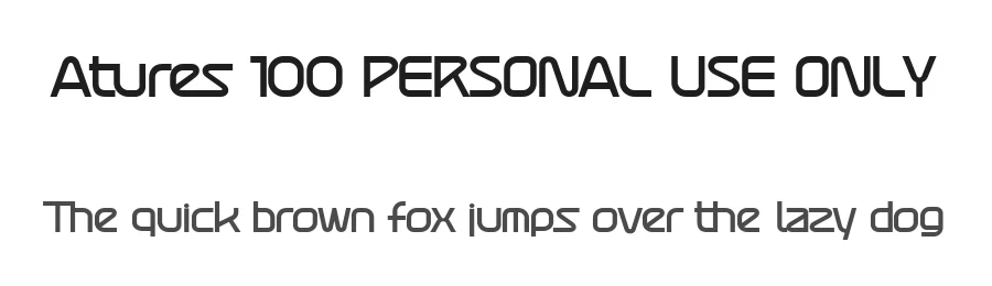 Atures 100 PERSONAL USE ONLY by Mans Greback — Display Font