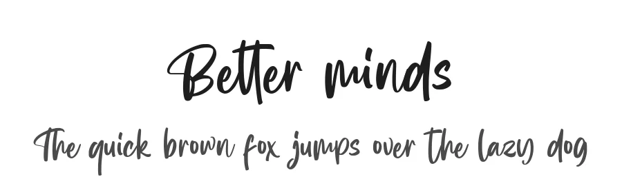 Better minds by Ardian Nuvianto β Sans Font