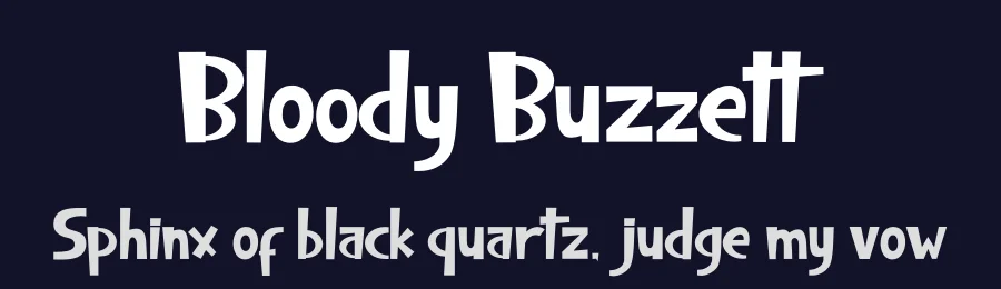 Bloody Buzzett by Sya'dan Ismail Rosyad — Display Font — thumbnail 2