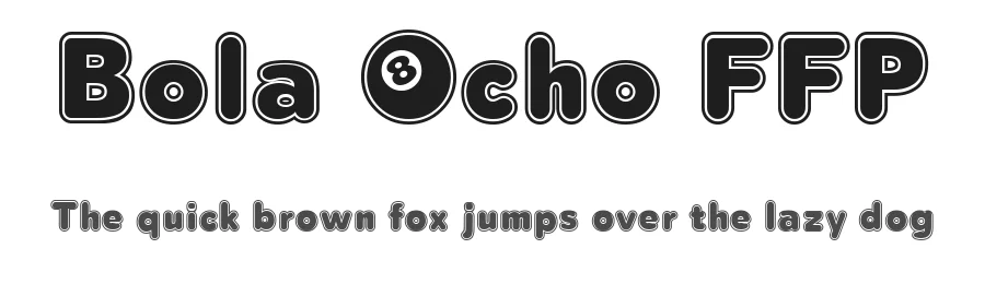 Bola Ocho FFP by deFharo — Display Font