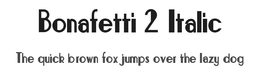 Bonafetti 2 Italic by Luc Mahler — Display Font