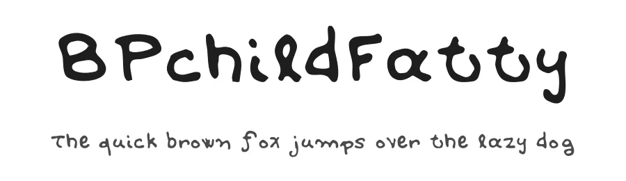 BPchildFatty by George Triantafyllakos — Script Font