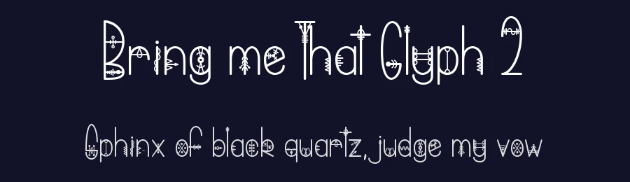 Bring me That Glyph 2 by dcoxy Medina Gregory — Display Font — thumbnail 2
