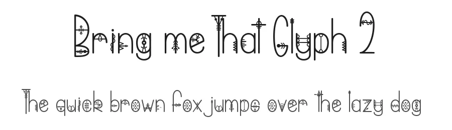 Bring me That Glyph 2 by dcoxy Medina Gregory — Display Font