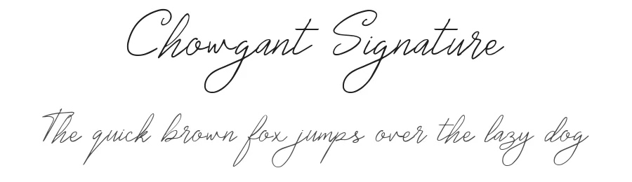 Chowgant Signature by Patria Ari Wijonarko — Sans Font
