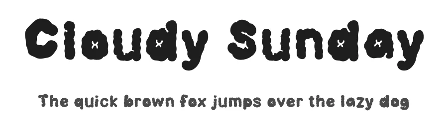 Cloudy Sunday by Slidehack — Display Font