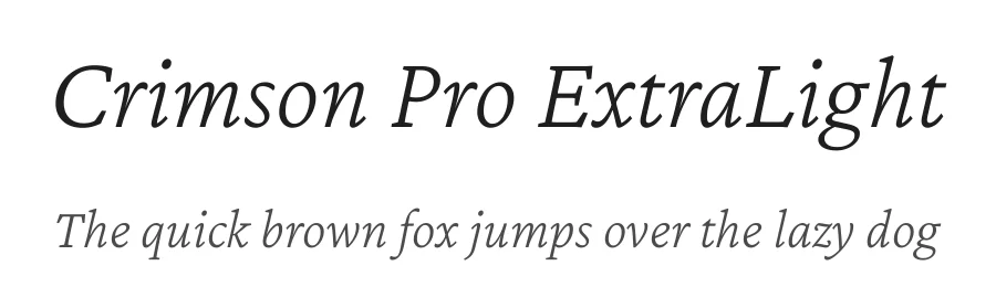 Crimson Pro ExtraLight by Jacques Le Bailly — Serif Font