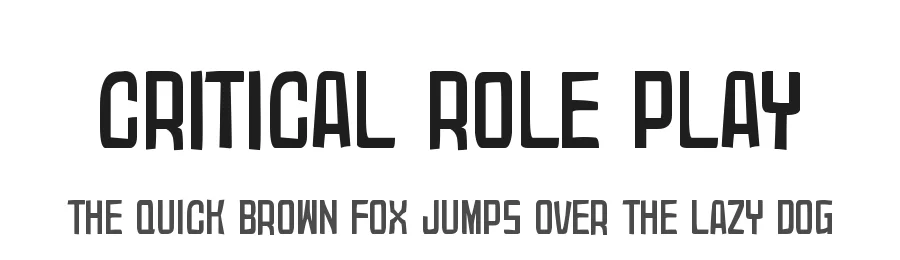 Critical Role Play by Joseph Dawson — Display Font