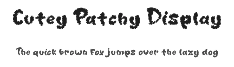 Cutey Patchy Display by Fadli Ramadhan Iskandar — Display Font