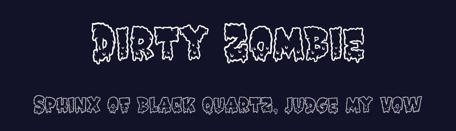 Dirty Zombie by Bangkit tri Setiadi — Sans Font — thumbnail 2
