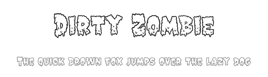 Dirty Zombie by Bangkit tri Setiadi — Sans Font