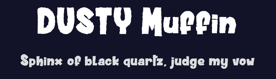 DUSTY Muffin by dcoxy Medina Gregory — Display Font — thumbnail 2
