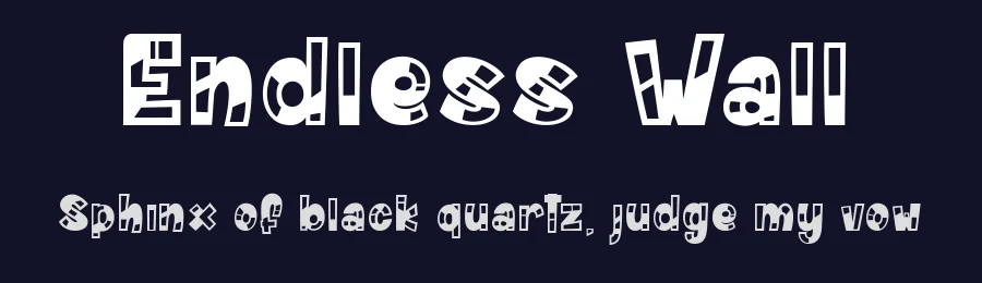 Endless Wall by dcoxy Medina Gregory — Display Font — thumbnail 2