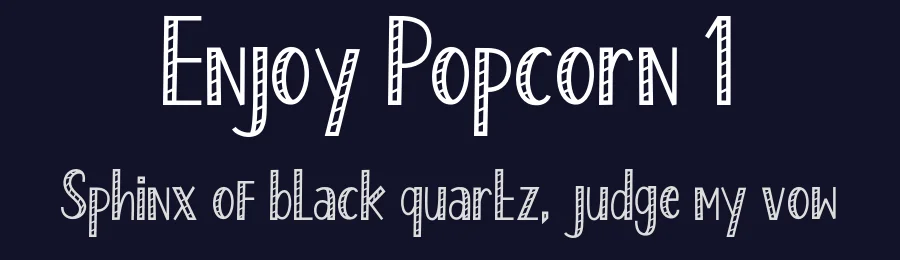 Enjoy Popcorn 1 by Rayvaldo Rizki Pratama Augusta — Sans Font — thumbnail 2