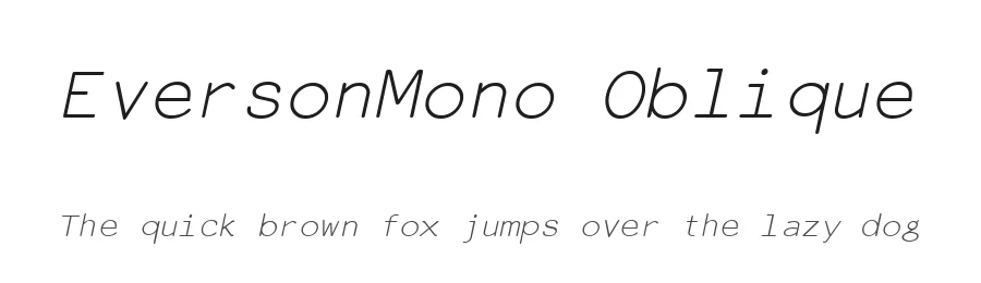 EversonMono Oblique by Michael Everson β Display Font