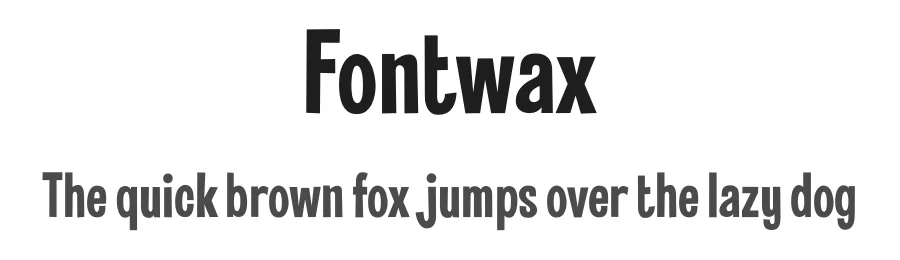 Fontwax by Kustomtype — Display Font