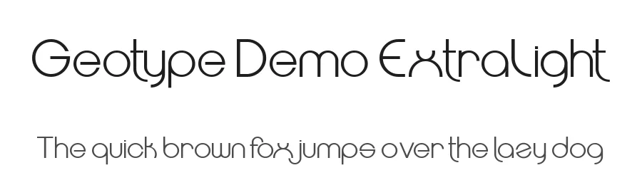 Geotype Demo ExtraLight by Sayins — Sans Font
