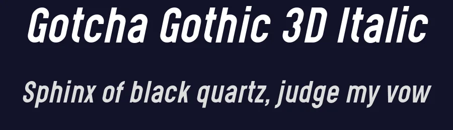 Gotcha Gothic 3D Italic by Levi Szekeres — Display Font — thumbnail 2